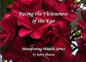 5 Facing The Visciousness of the Ego 